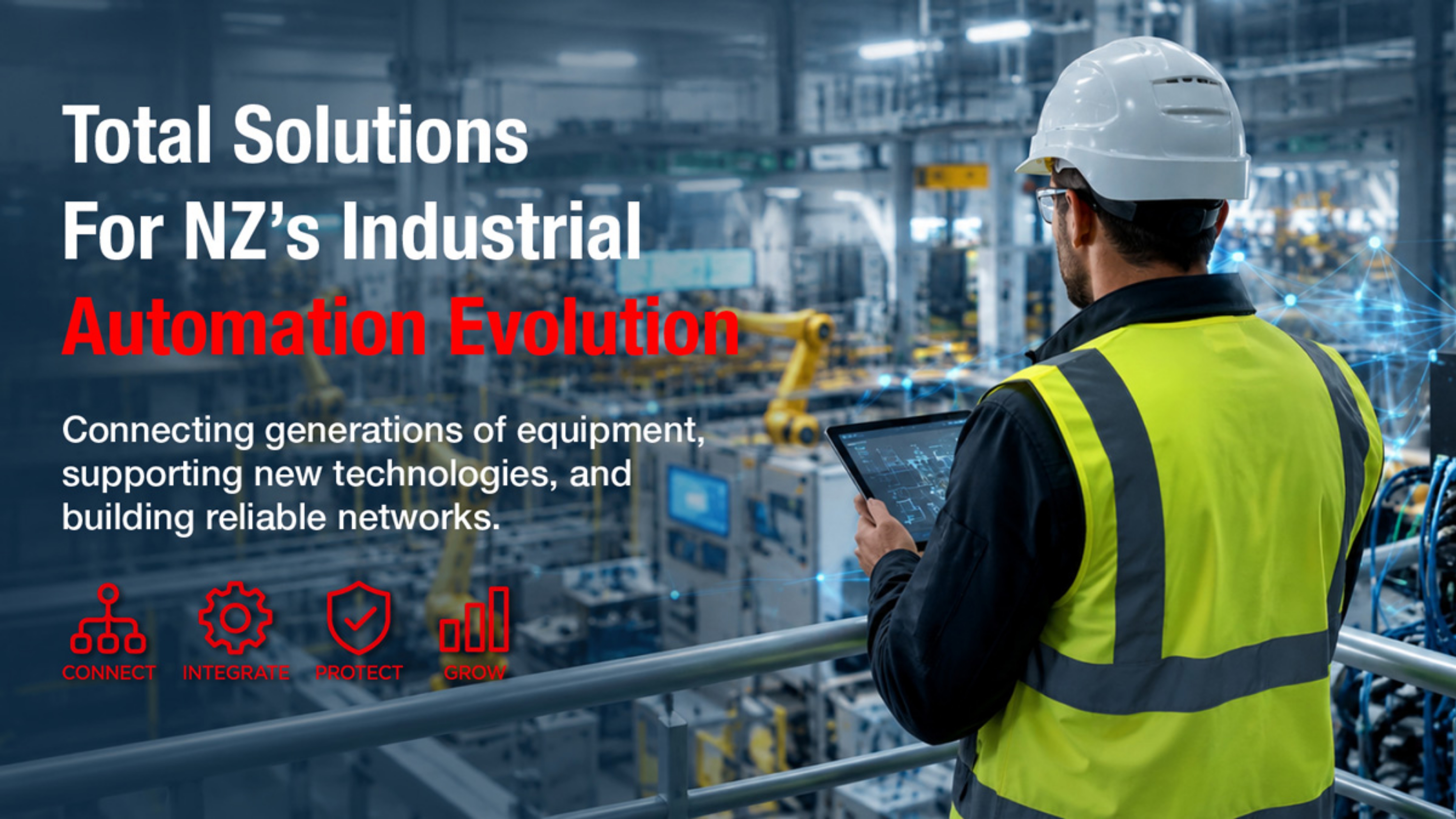 Building New Zealand’s Industrial Networks Of Tomorrow