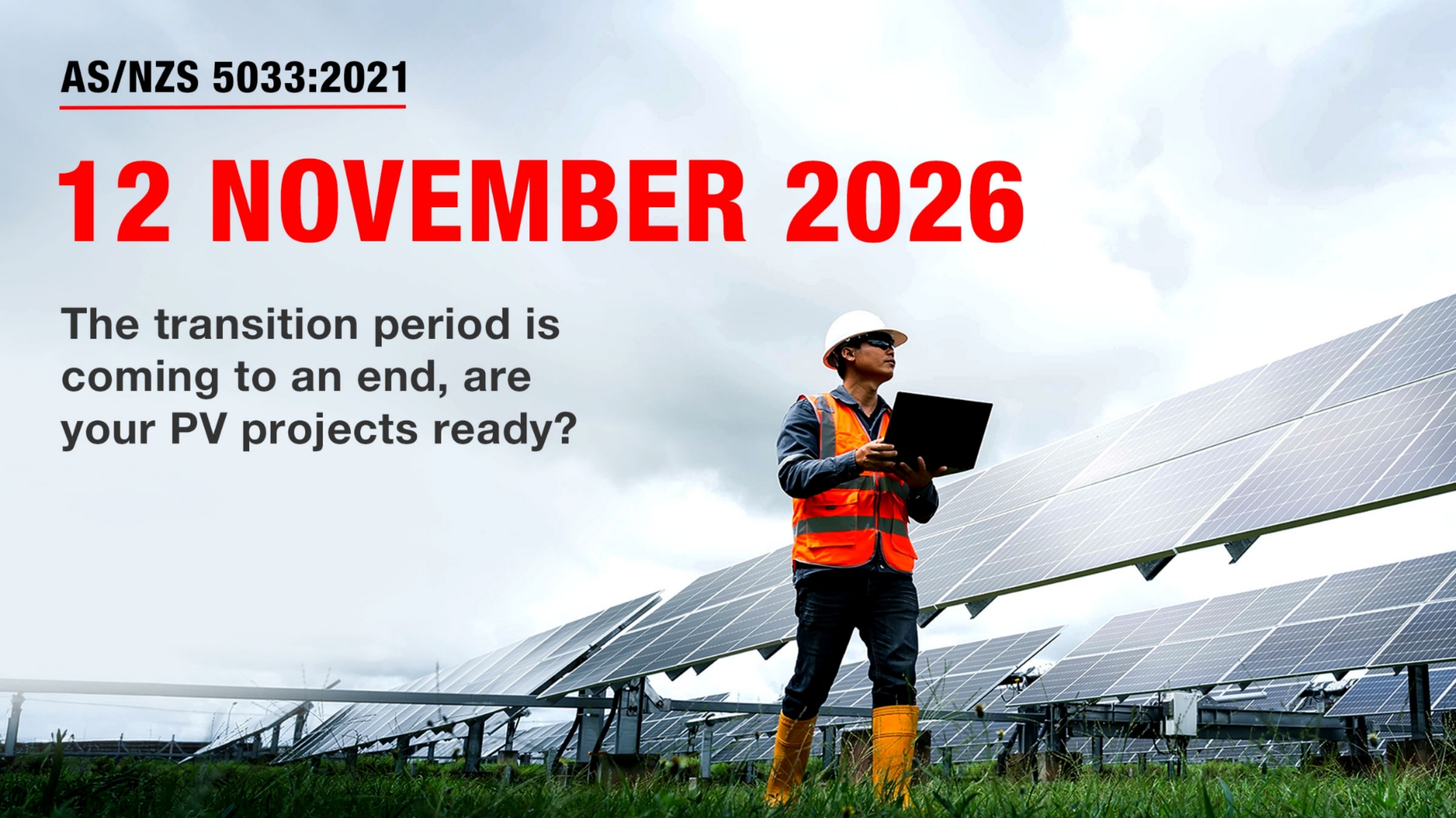 New AS/NZS Solar Regulations Transition Period About To End